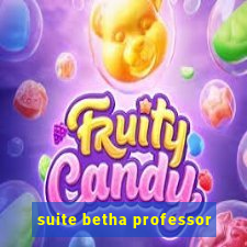 suite betha professor